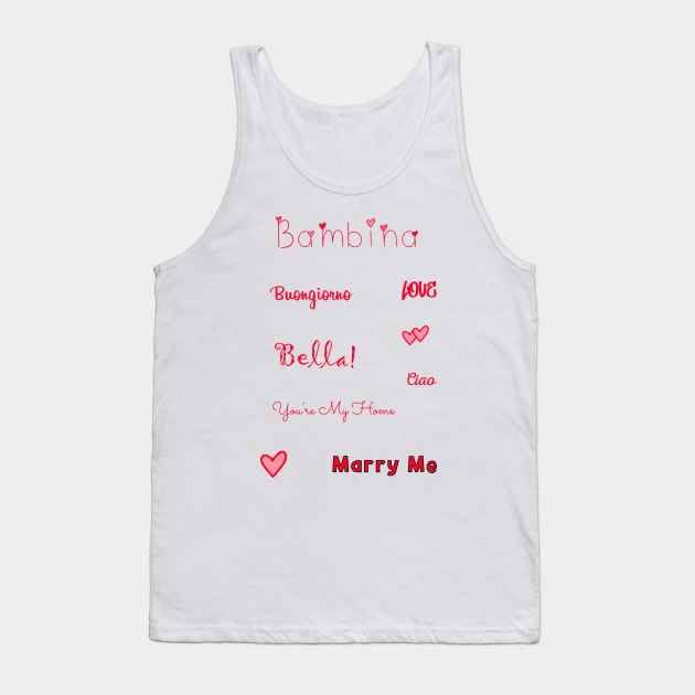 Bambina Love Quotes Set Pack Tank Top by DiegoCarvalho